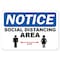 Signmission OSHA Sign, Social Distancing Area, 10in X 7in Rigid Plastic, 10" W, 7" H, Social Distancing Area OS-NS-P-710-25594 - alternate 1